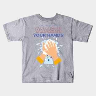 Wash Your Hands Kids T-Shirt